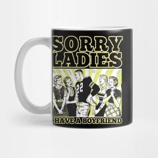 Sorry Ladies Mug